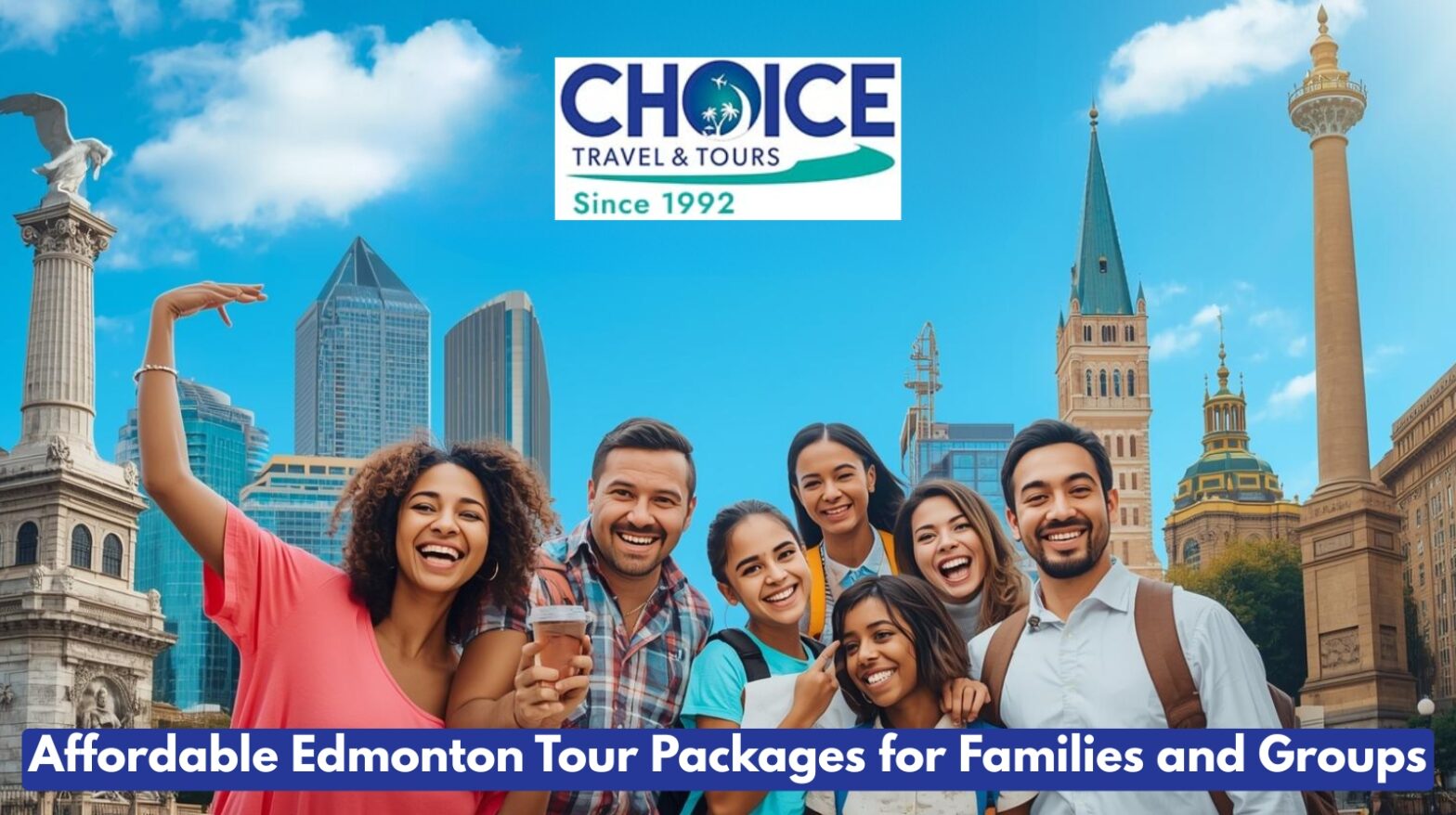 Affordable Edmonton tour packages for families and groups